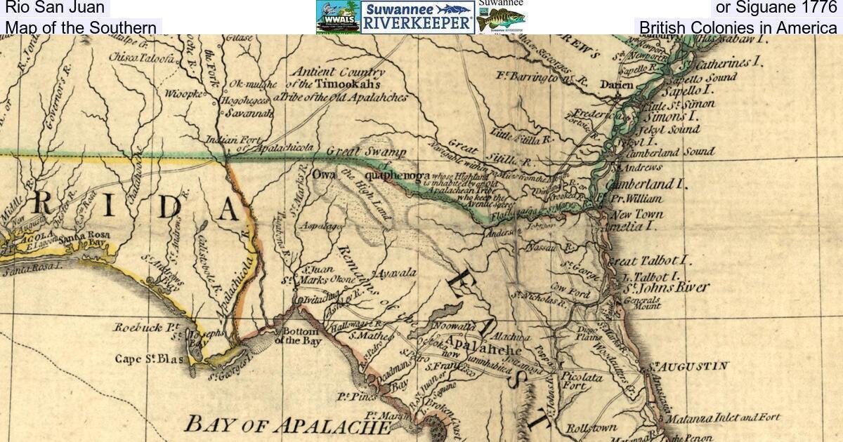 Rio San Juan, or Seguane 1776, Map of the Southern British Colonies in America