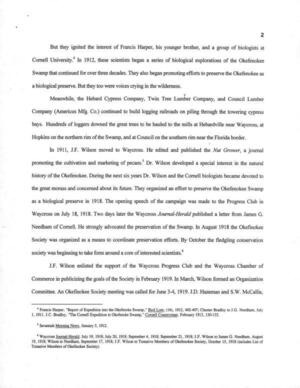 [But they ignited the interest of Francis Harper, his younger brother, and a group of biologists at Cornell University. In 1912, these scientists began a series of biological explorations of the Okefenokee Swamp that continued for over three decades.]