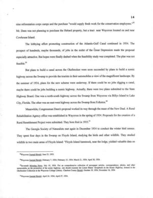 [But plans to build a canal across the Okefenokee were soon succeeded by plans to build a scenic highway across the Swamp to provide the tourists in their automobiles a view of the magnificent landscape. By the summer of 1934, plans for the new scheme were underway. If there could be no jobs digging a canal, maybe there could be jobs building a scenic highway.]