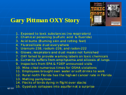 Gary Pittman OXY Story