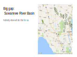 Big gap:
 Suwannee River Basin