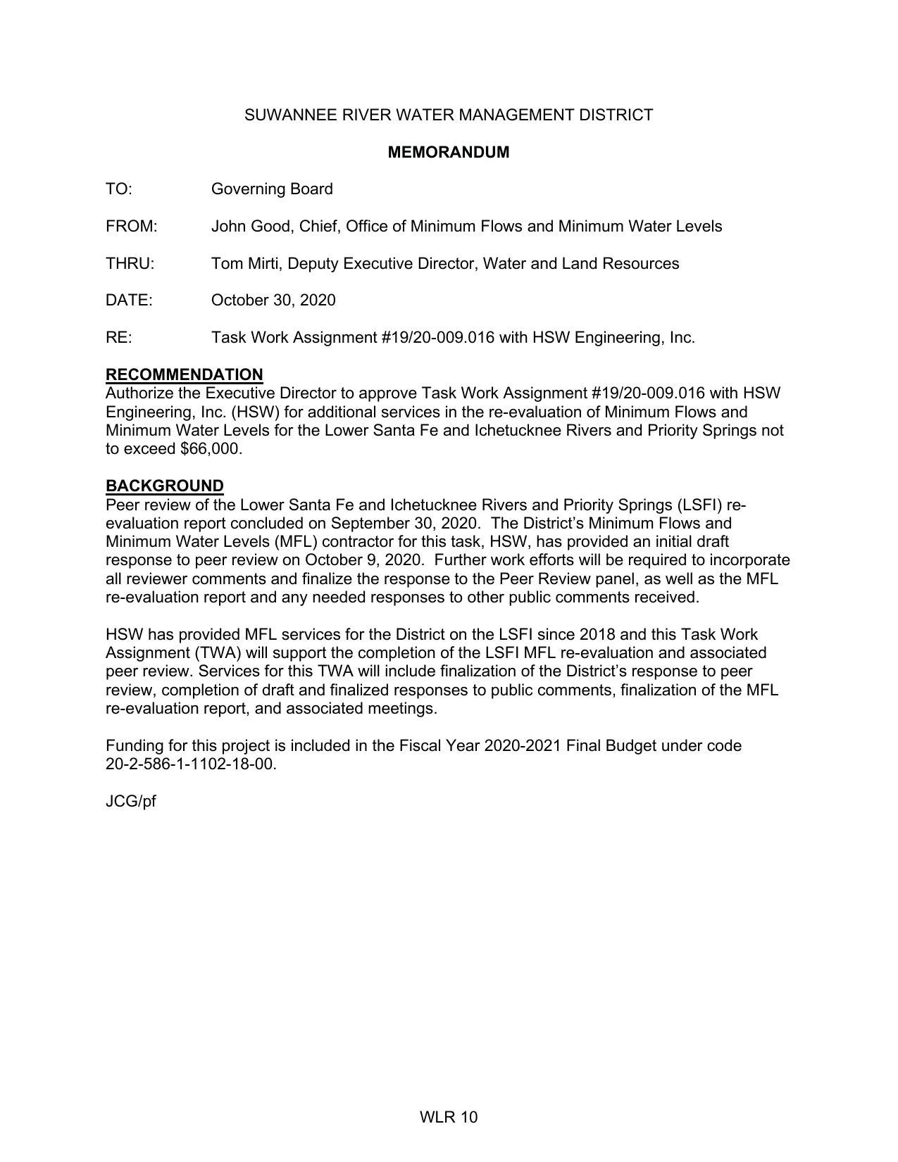 additional services, re-evaluation of Minimum Flows and Minimum Water Levels, Lower Santa Fe and Ichetucknee Rivers and Priority Springs not to exceed $66,000.