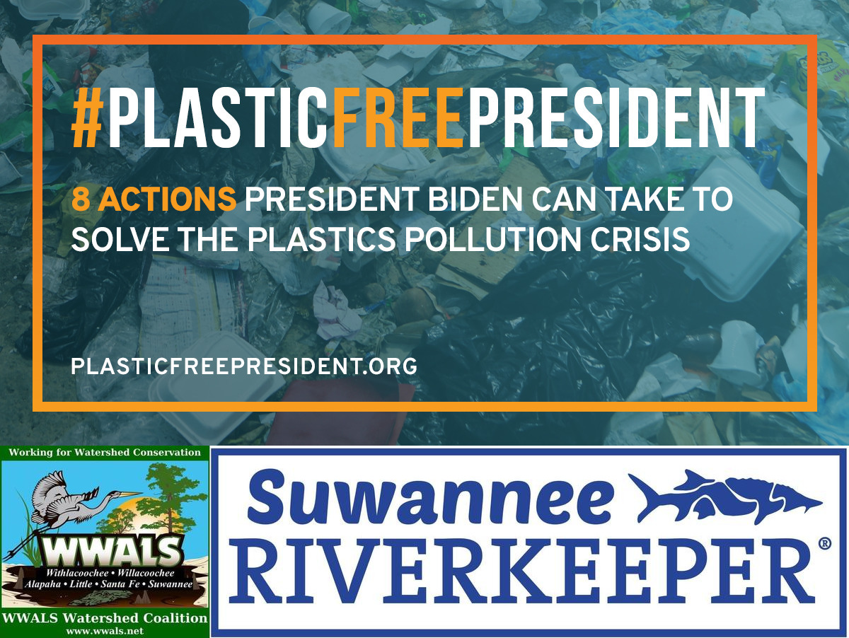 Plastic Free: WWALS, Suwannee Riverkeeper