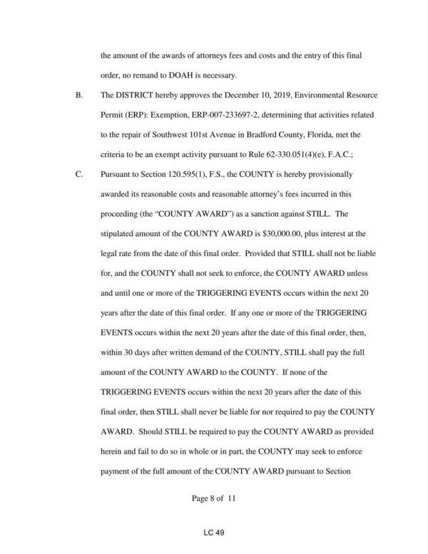 Pursuant to Section 120.595(1), F.S., the COUNTY is hereby provisionally