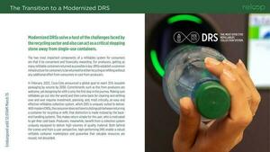 [Modernized DRSs solve a host of the challenges faced by the recycling sector and also can act as a critical stepping stone away from single-use containers.]