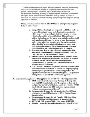 [c. Water Pumping Activities. Water pumping activities do not appear to be proposed or required for the facility. It is noted that there are two existing wells within the proposed excavation area. It appears that a 100 foot buffer will be provided around these wells.]