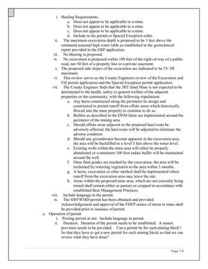 [d. Should any groundwater become apparent in the excavation area, the area will be backfilled to a level 3 feet above the water level. e. Existing wells within the mine area will either be properly abandoned or a minimum 100 foot radius buffer will be maintained around the well.]