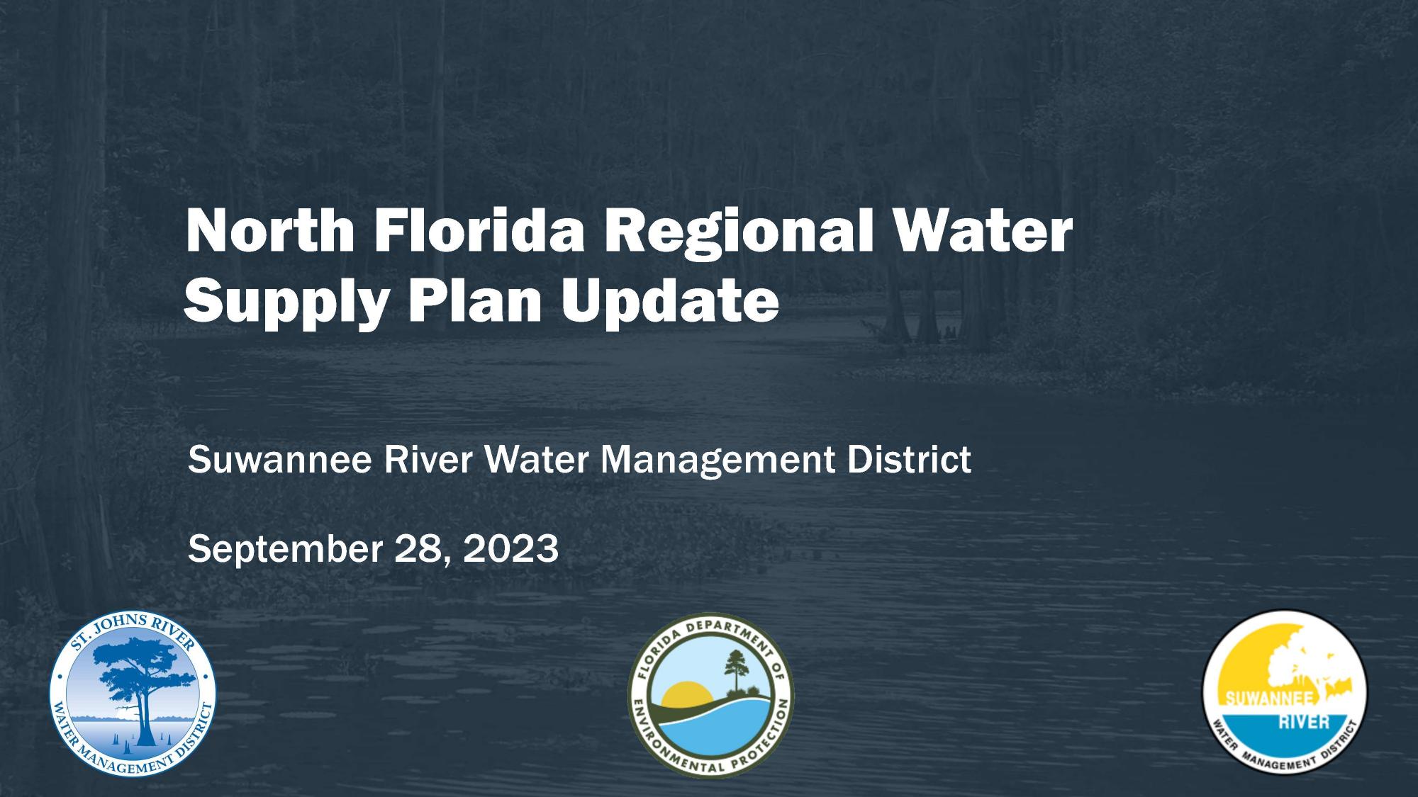 North Florida Regional Water Supply Plan Update, Suwannee River Water Management District, September 28, 2023