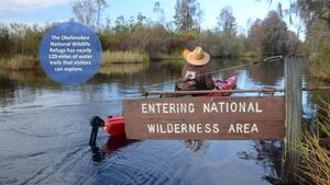 [The Okefenokee National Wildlife Refuge has nearly 120-miles of water trails that visitors can explore.]