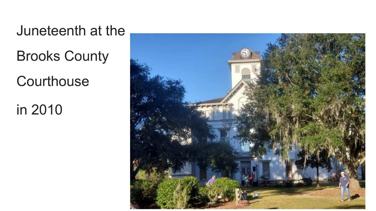 Juneteenth at the Brooks County Courthouse in 2010