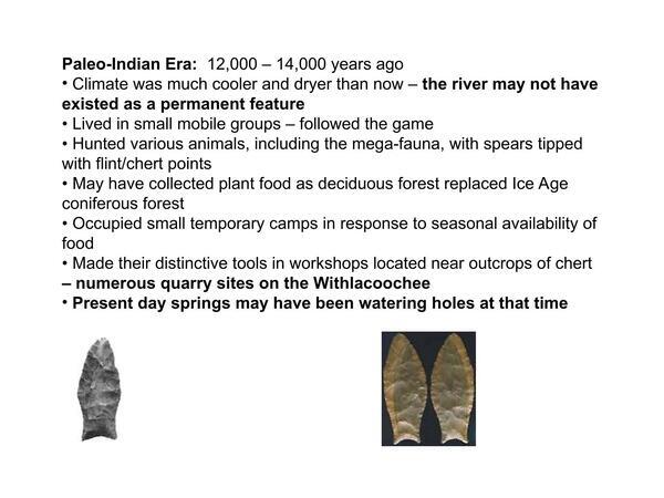 [Paleo-Indian Era: 12,000 – 14,000 years ago]