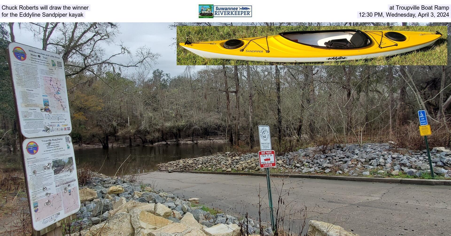 Chuck Roberts will draw the winner, at Troupville Boat Ramp, for the Eddyline Sandpiper kayak, 12:30 PM, Wednesday, April 3, 2024