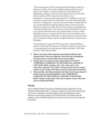 [More generally, and without using the term slimes, how does prevalence of all the sand, clay, and soil designations in the “SUBSURFACE LITHOLOGY OF THE SURFICIAL AQUIFER AT TWIN PINES MINE” compare to prevalence of the same categories at other TiO2 mine sites in Georgia and Florida?]