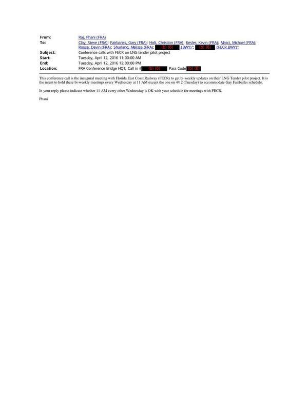 [2016-04-12 This conference call is the inaugural meeting with Florida East Coast Railway (FECR) to get bi-weekly updates on their LNG Tender pilot project.]