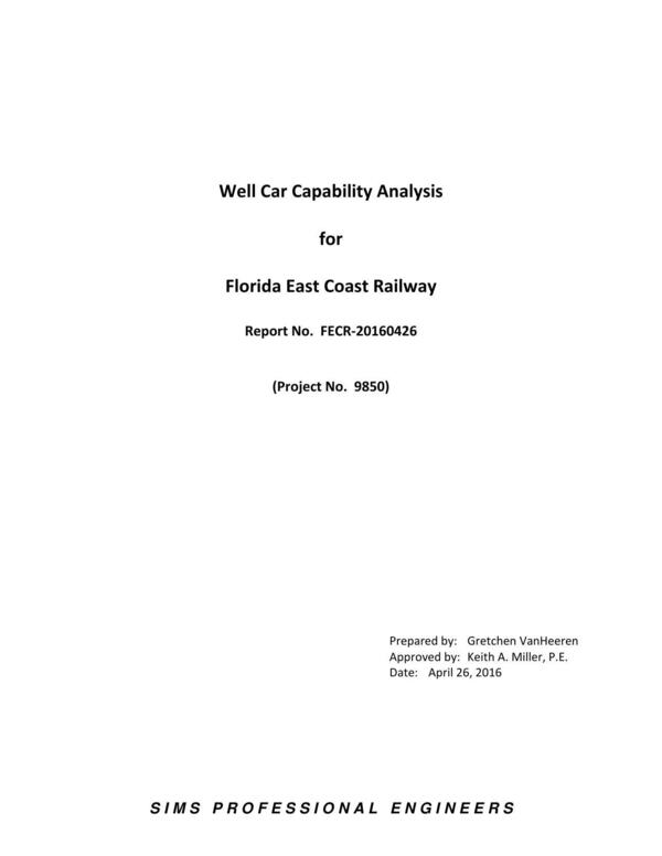 [2016-04-26 Well Car Capability Analysis Report No. FECR-20160426 (Project No. 9850) Prepared by: Gretchen VanHeeren; Approved by: Keith A. Miller, P.E.]