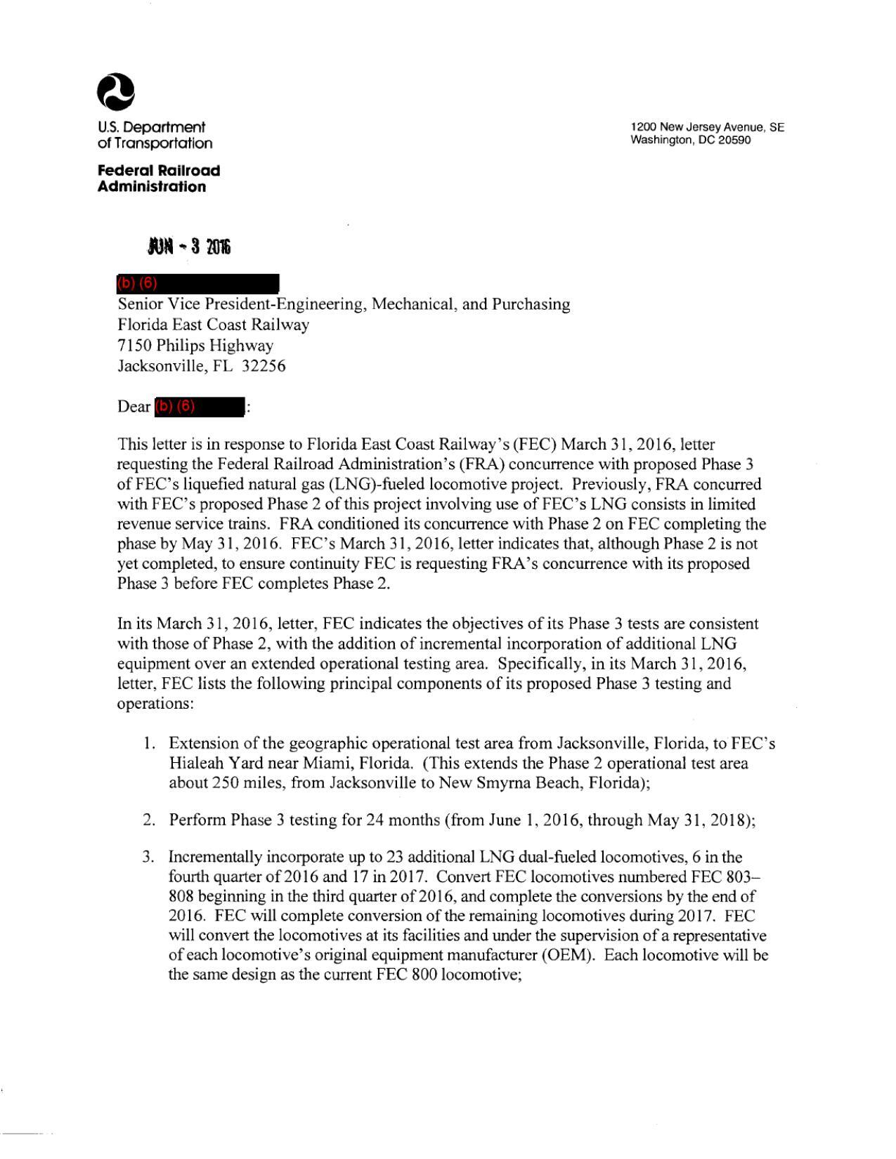 2016-06-03 FRA concurs with FECR's proposed Phase 3 testing and operations extending the geographic operational test area from Jacksonville, Florida, to FEC’s Hialeah Yard near Miami, Florida, for about 250 miles total from JAX.