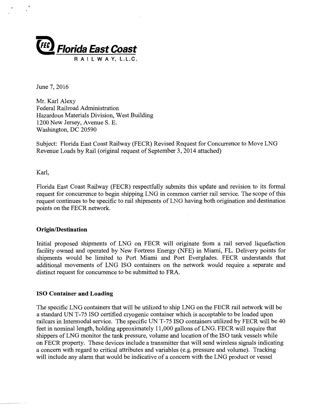 2016-06-07 FECR submits update and revision to its formal request for concurrence to begin shipping LNG in common carrier rail service.