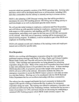 [FECR is also working with Emergency responders along the route and has performed training meetings with Duval, St. Johns, Flagler and Volusia Counties.]