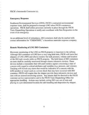 [Southwest Environmental Services (SWS), FECR’s contracted environmental response team, shall be prepared to manage LNG when FECR commences operations.]