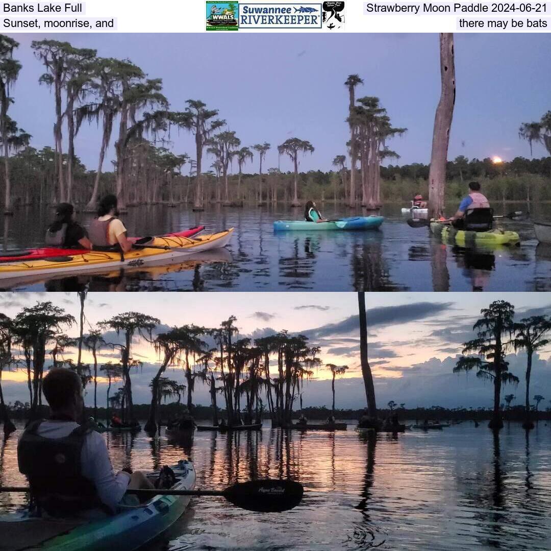 Banks Lake Full, Strawberry Moon Paddle 2024-06-21, Sunset, moonrise, and there may be bats