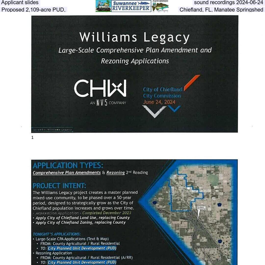 Applicant slides, sound recordings 2024-06-24, Proposed 2,109-acre PUD, Chiefland, FL, Manatee Springshed