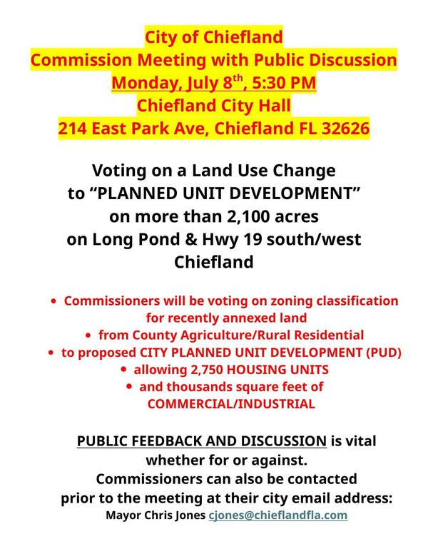 [Citizen notice about City of Chiefland meeting]