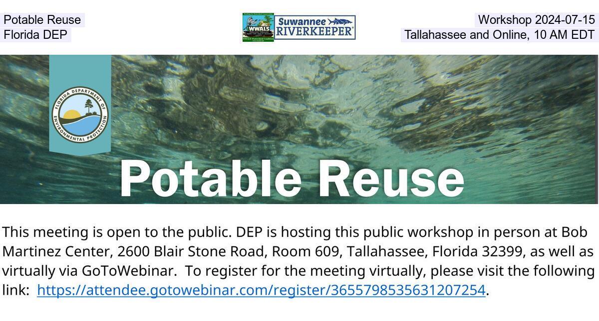 Potable Reuse Workshop 2024-07-15, Florida DEP, Tallahassee and Online, 10 AM EDT