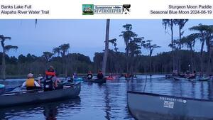 [Banks Lake Full, Sturgeon Moon Paddle, Alapaha River Water Trail, Seasonal Blue Moon 2024-08-19]