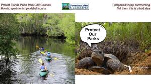 [Protect Florida Parks from Golf Courses, Hotels, apartments, Pickleball courts]