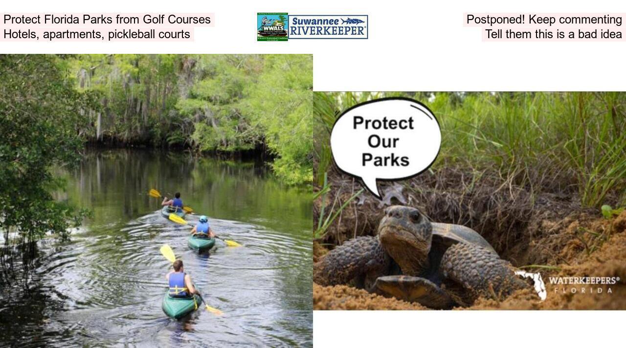 Protect Florida Parks from Golf Courses, Hotels, apartments, Pickleball courts