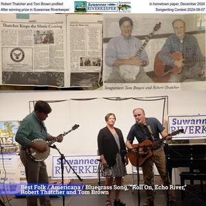 [Robert Thatcher and Tom Brown profiled in hometown paper, After winning prize in Suwannee Riverkeeper Songwriting Contest]