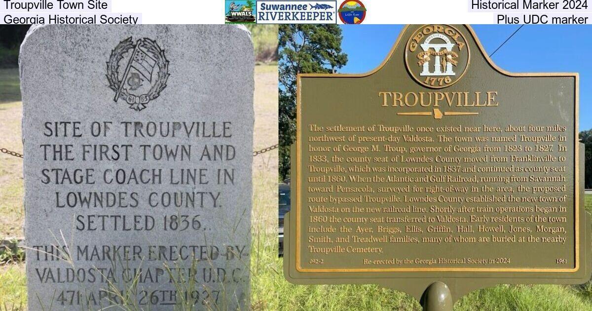 Troupville Town Site Historical Marker 2024, Georgia Historical Society, Plus UDC marker