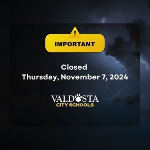 [Valdosta City Schools Closed 2024-11-07]