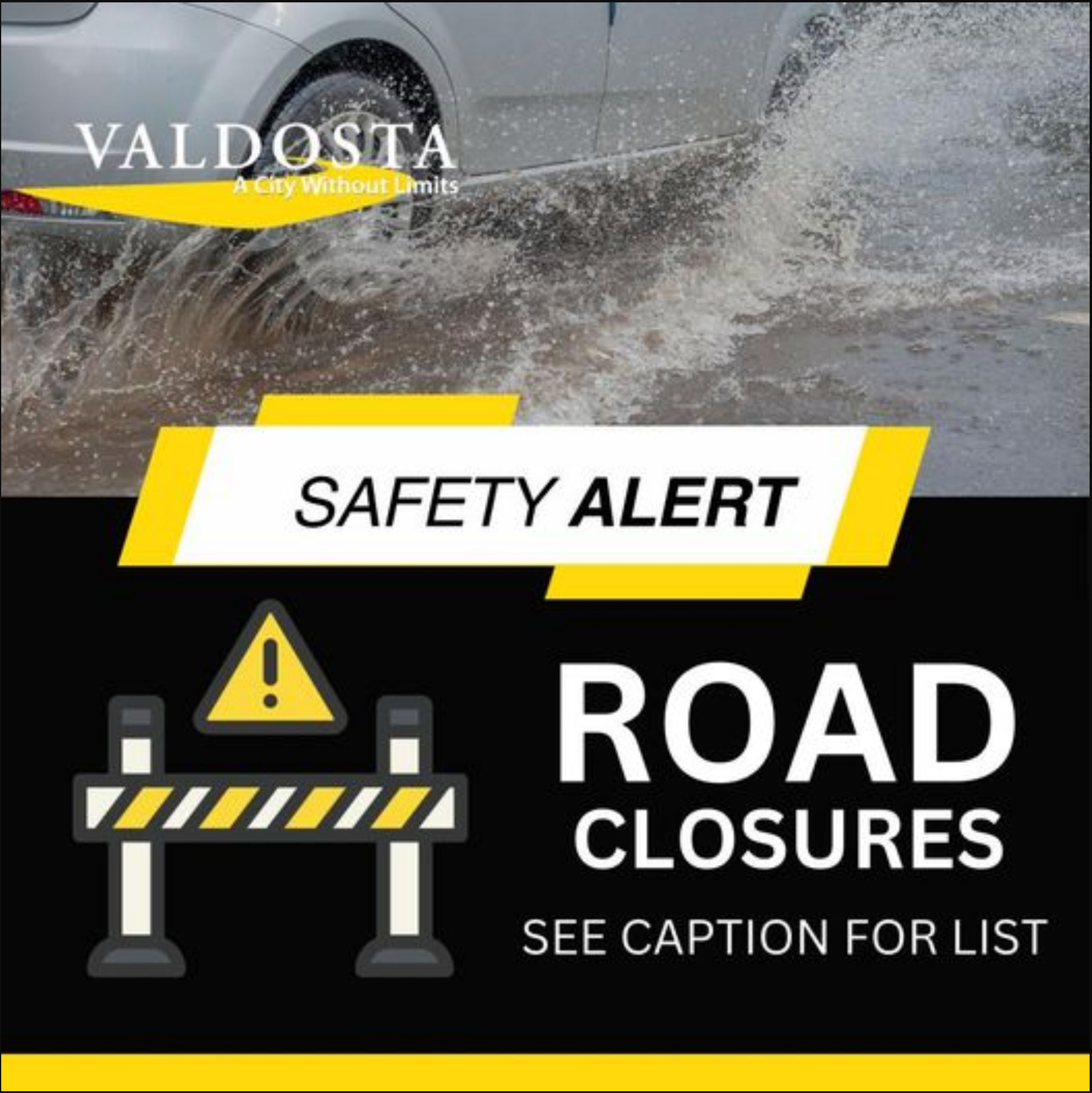 Valdosta Safety Alert Road Closures 2024-11-10