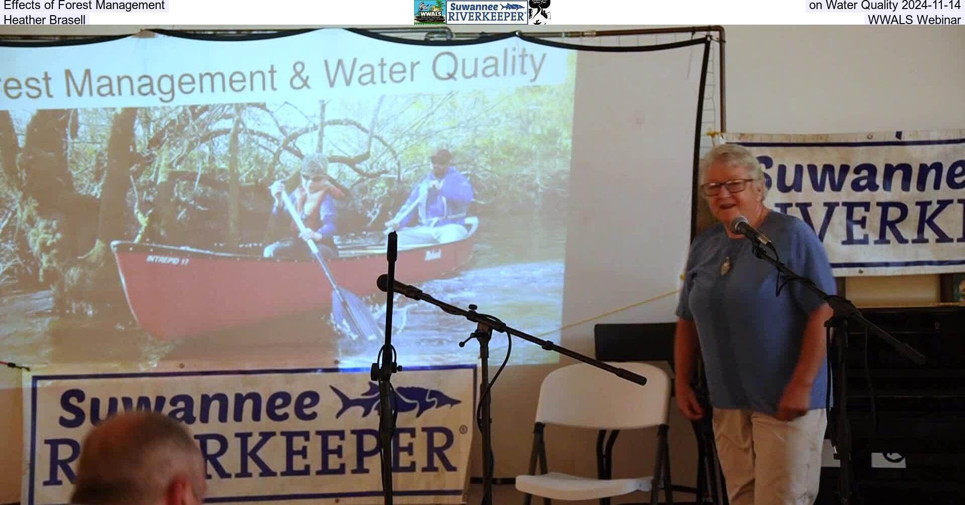 Effects of Forest Management on Water Quality 2024-11-14, Heather Brasell, WWALS Webinar