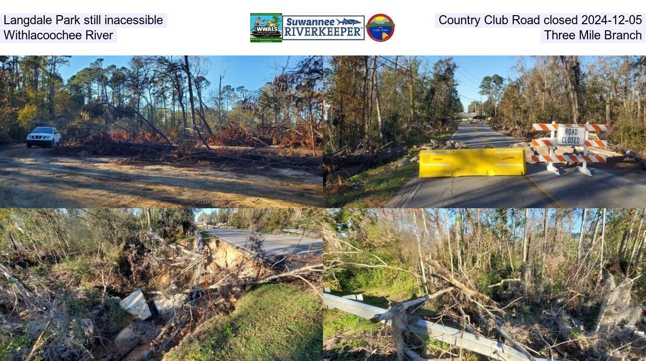 Langdale Park still inacessible, Country Club Road closed 2024-12-05, Withlacoochee River, Three Mile Branch