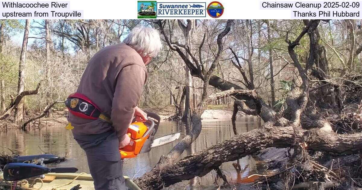 Withlacoochee River Chainsaw Cleanup 2024-02-09, upstream from Troupville, Thanks Phil Hubbard