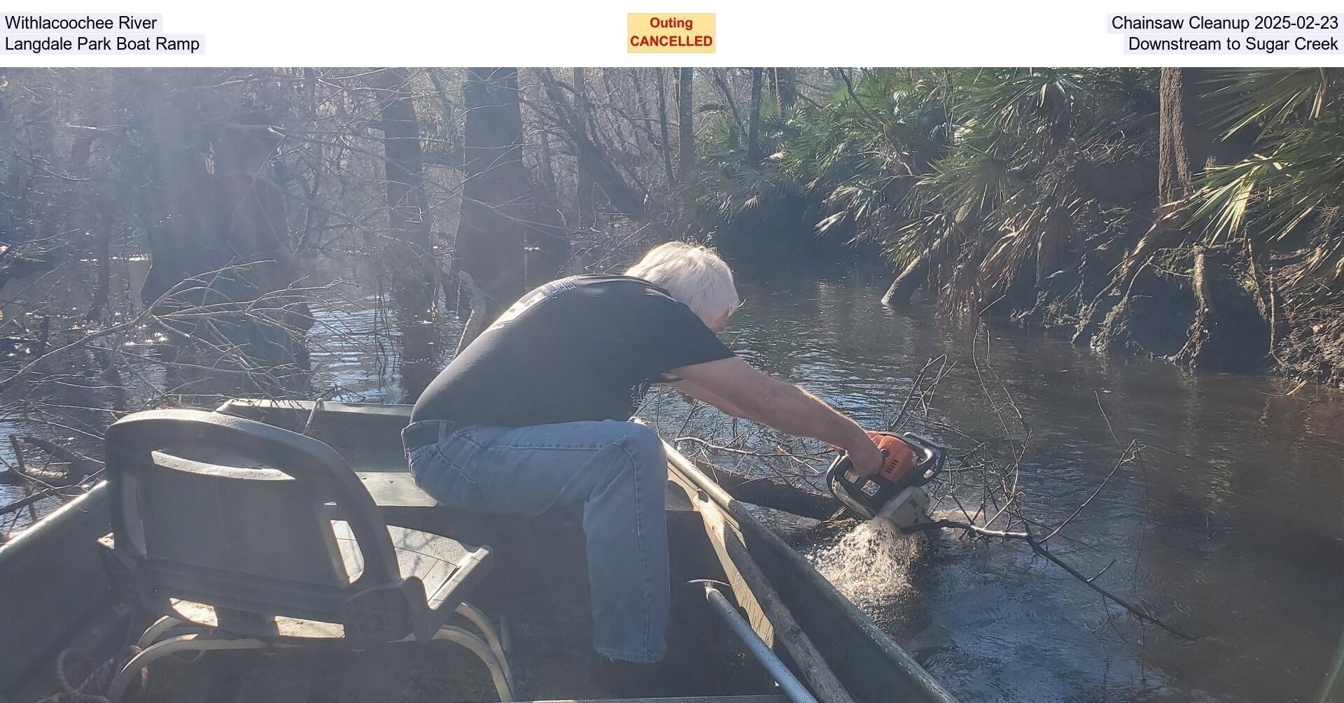 [Withlacoochee River Chainsaw Cleanup 2025-02-23, Langdale Park Boat Ramp Downstream to Sugar Creek]