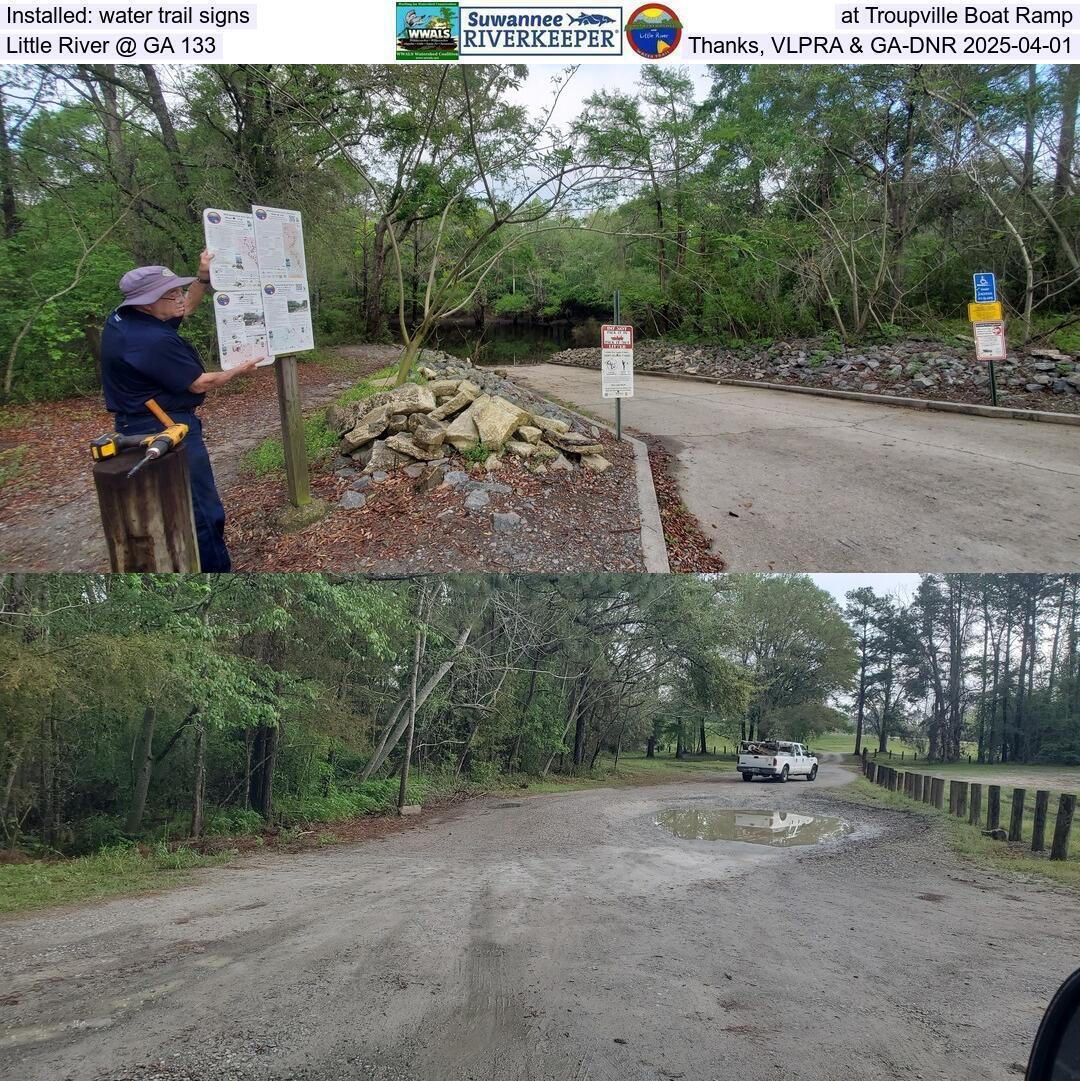Installed: water trail signs at Troupville Boat Ramp, Little River @ GA 133, Thanks, VLPRA & GA-DNR 2025-04-01