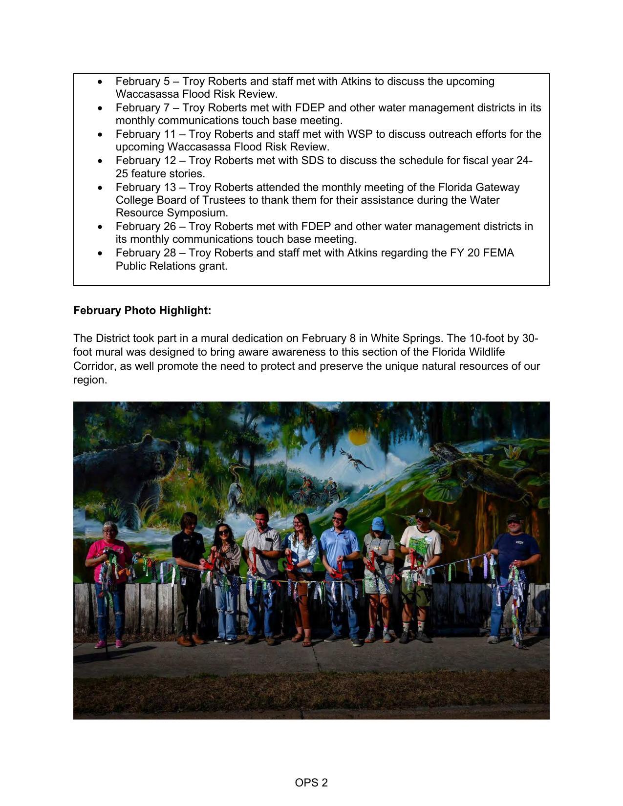 February Photo Highlight: The District took part in a mural dedication on February 8 in White Springs. The 10-foot by 30- foot mural was designed to bring aware awareness to this section of the Florida Wildlife Corridor, as well promote the need to protect and preserve the unique natural resources of our region.