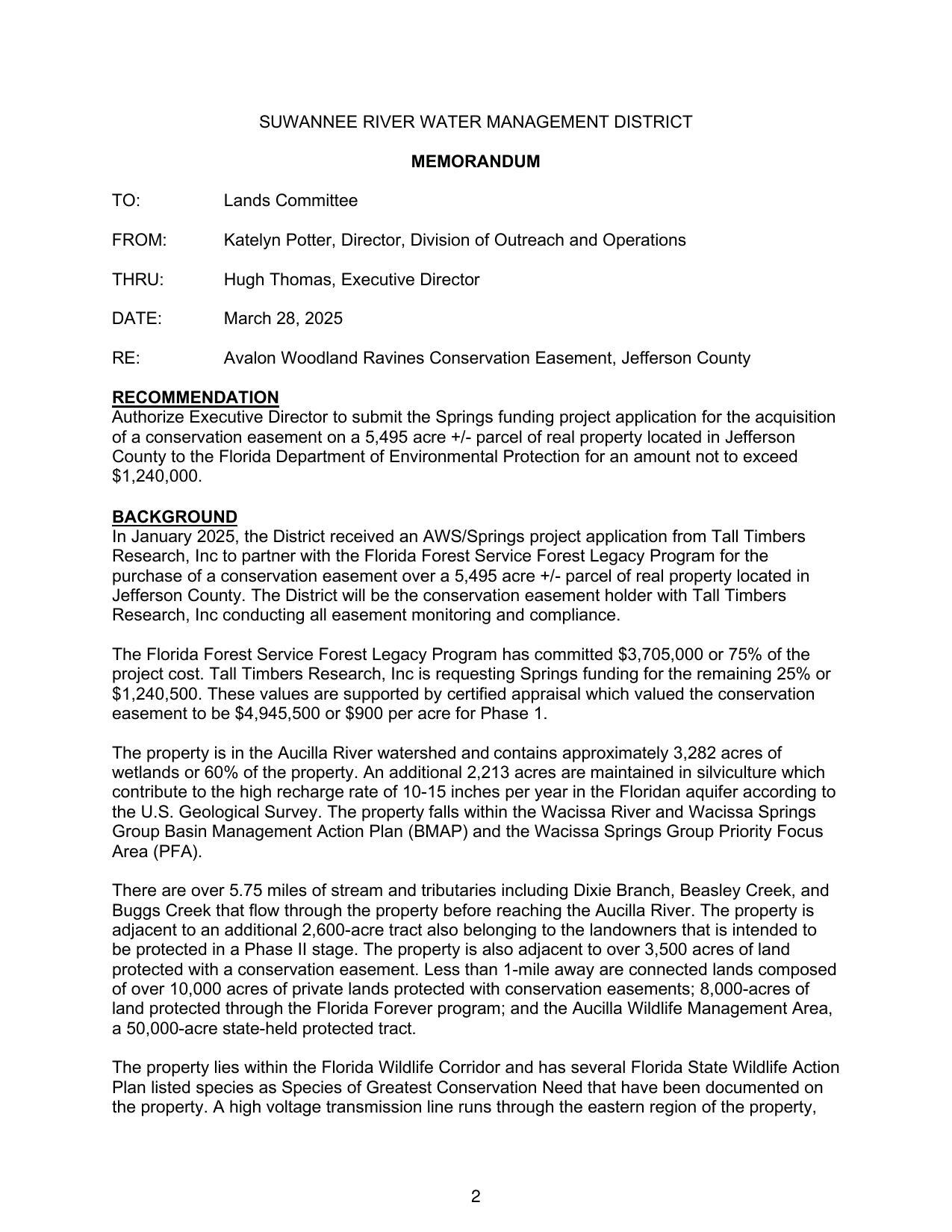 Authorize Executive Director to submit the Springs funding project application for the acquisition of a conservation easement on a 5,495 acre +/- parcel of real property located in Jefferson County to the Florida Department of Environmental Protection for an amount not to exceed $1,240,000.