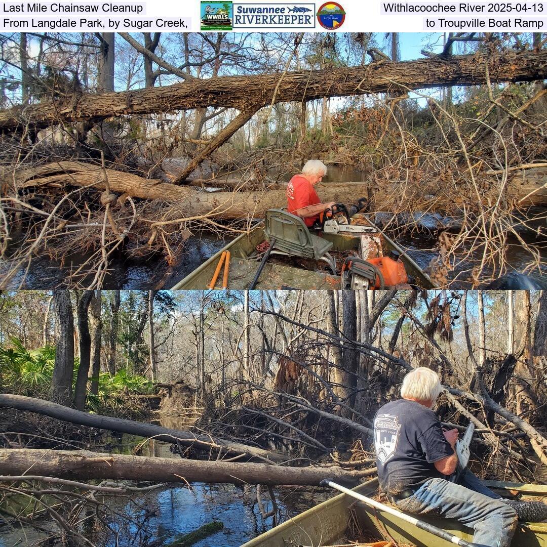 Last Mile Chainsaw Cleanup, Withlacoochee River 2025-04-13, From Langdale Park, by Sugar Creek, to Troupville Boat Ramp