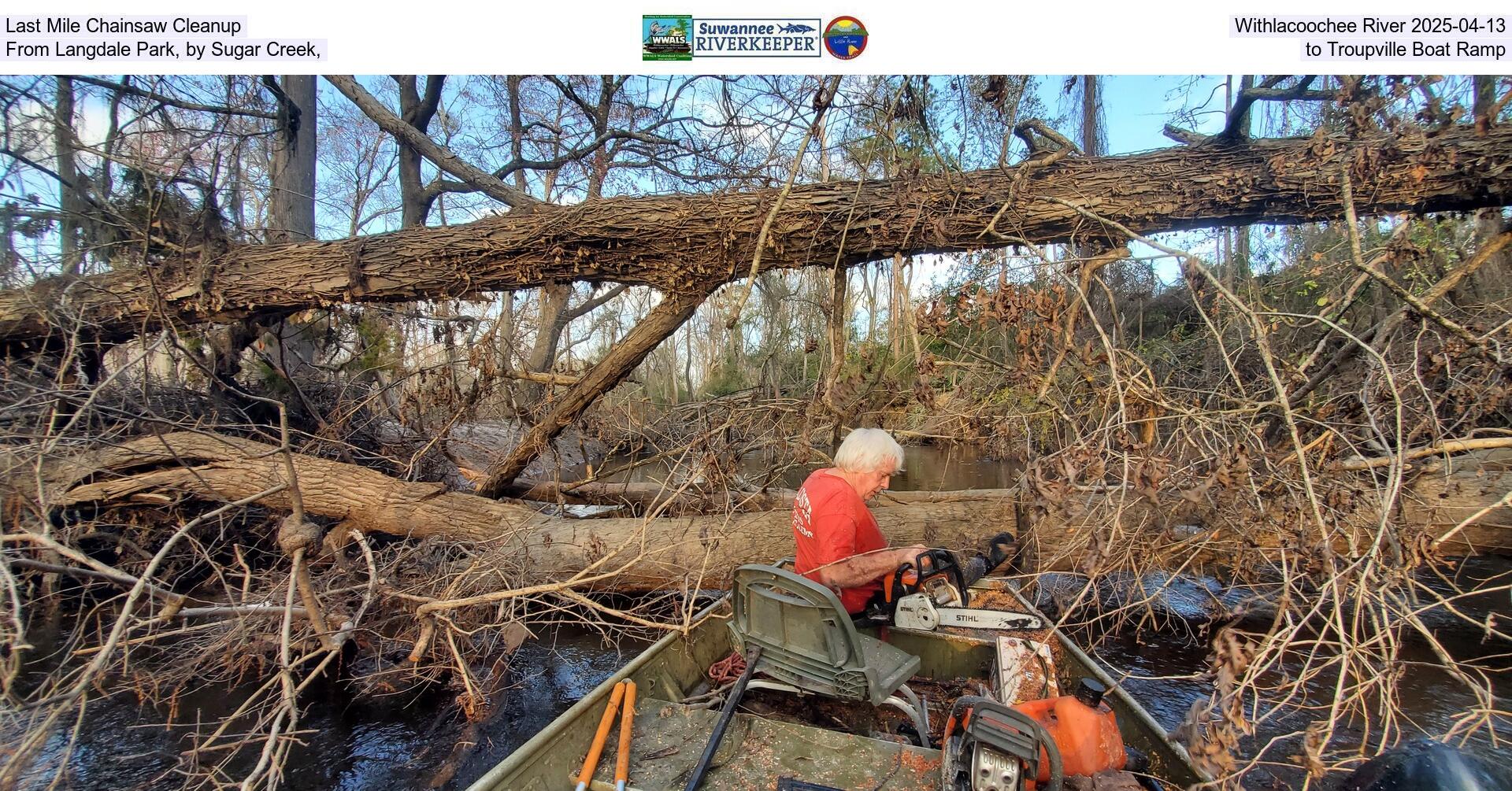 Last Mile Chainsaw Cleanup, Withlacoochee River 2025-04-13, From Langdale Park, by Sugar Creek, to Troupville Boat Ramp