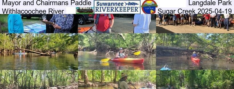 Mayor and Chairmans Paddle, Langdale Park, Withlacoochee River, Sugar Creek 2025-04-19