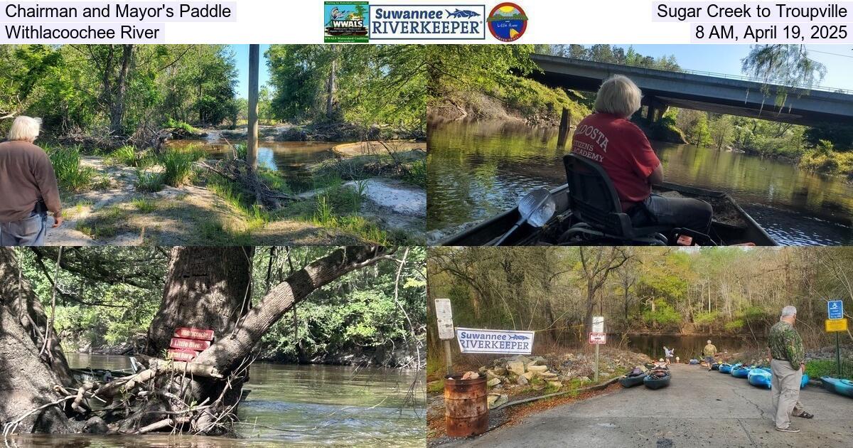 Chairman and Mayor's Paddle, Sugar Creek to Troupville, Withlacoochee River, 8 AM, April 19, 2025