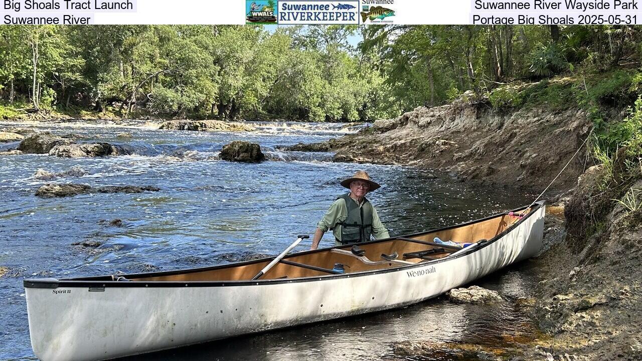 Big Shoals Tract Launch, Suwannee River Wayside Park, Suwannee River, Portage Big Shoals 2025-05-31