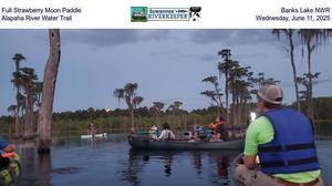 [Full Strawberry Moon Paddle, Banks Lake NWR, Alapaha River Water Trail, Wednesday, June 11, 2025]