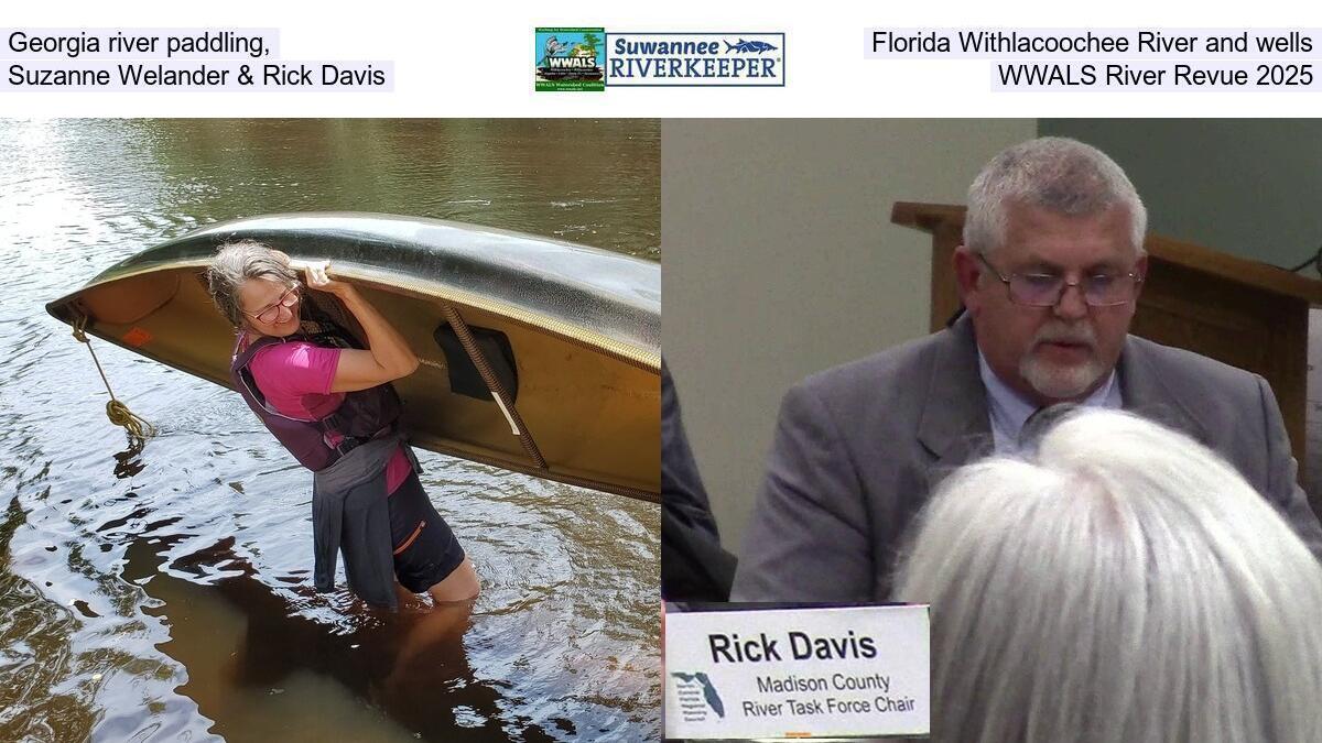 Georgia river paddling, Florida Withlacoochee River and wells, Suzanne Welander & Rick Davis, WWALS River Revue 2025