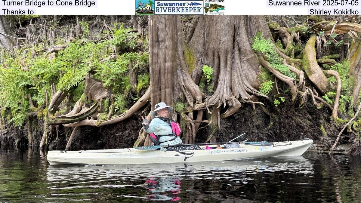 Turner Bridge to Cone Bridge, Suwannee River 2025-07-05, Thanks to Shirley Kokidko