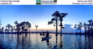 [Full Buck Moon Paddle, Banks Lake NWR, Lakeland, GA, Thursday, June 10, 2025]